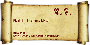 Mahl Harmatka névjegykártya